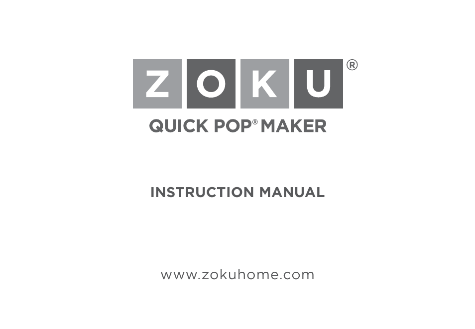 Zoku DUO QUICK POP MAKER User Manual | 12 pages