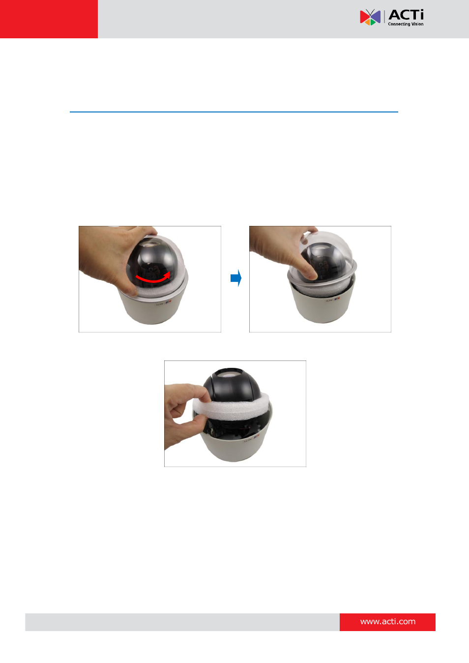 Before installation, Unpacking the camera | ACTi I91 User Manual | Page 10 / 43