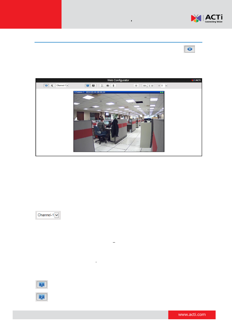 Live view, Dual stream capability | ACTi V11 User Manual | Page 14 / 91