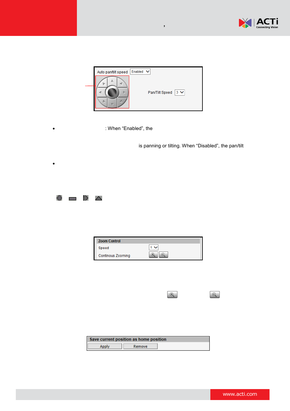 How to use pan/tilt, How to zoom the device in or out, How to set the home position | 18 how to use pan/tilt | ACTi V11 User Manual | Page 18 / 91