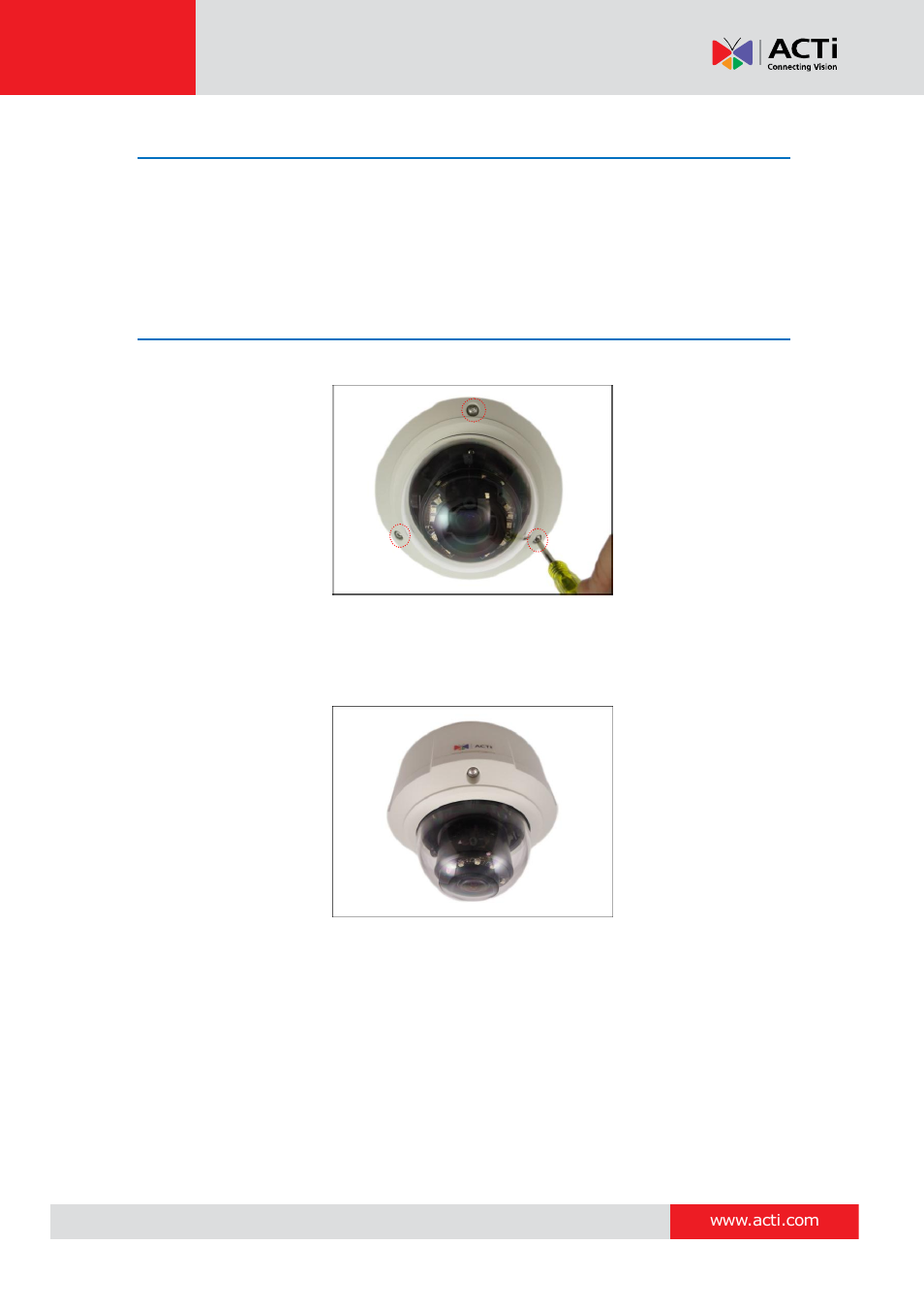 Step 7: adjust the viewing angle, Step 8: close the dome cover | ACTi E89 User Manual | Page 27 / 47