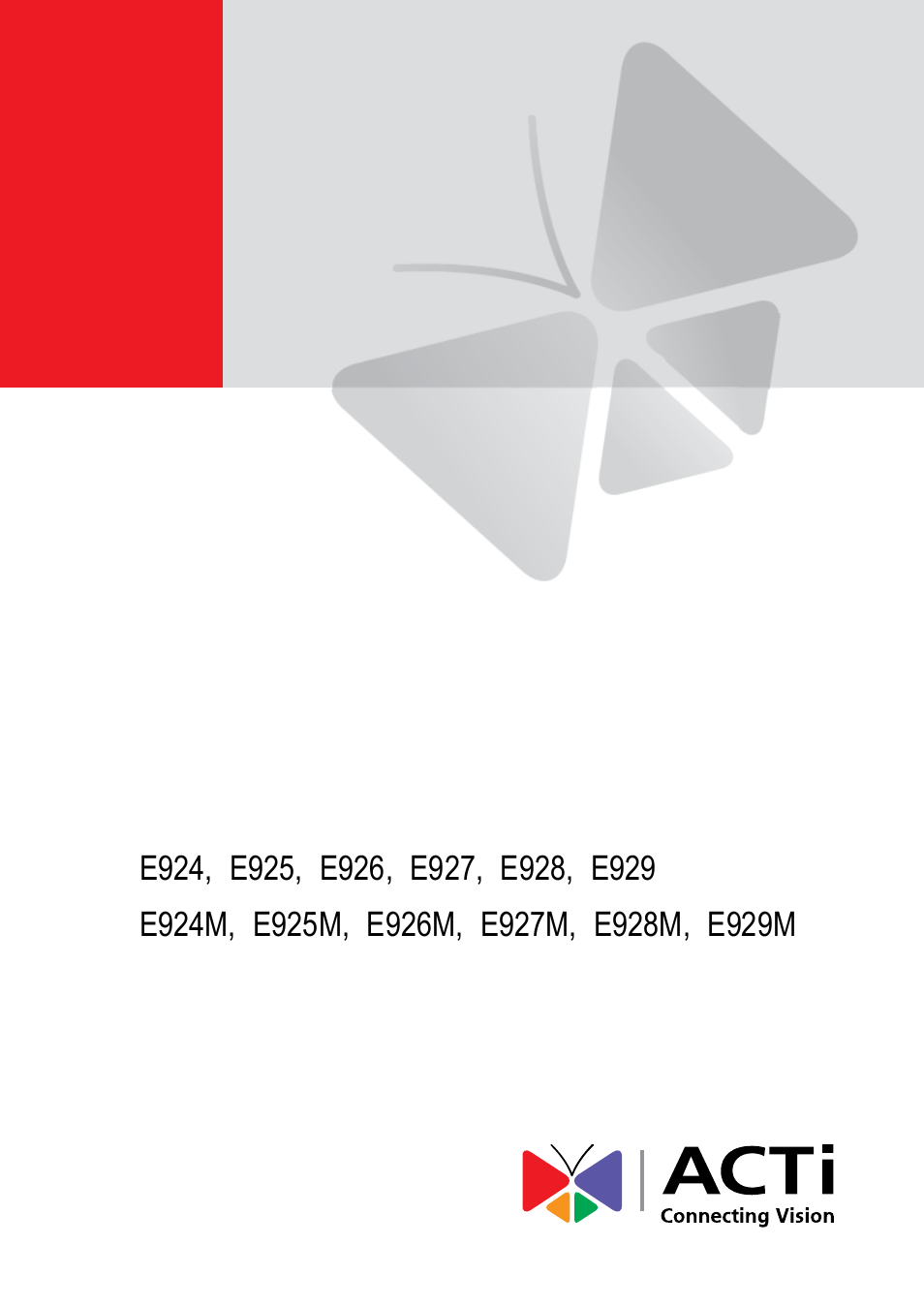 ACTi E924~E929 User Manual | 40 pages