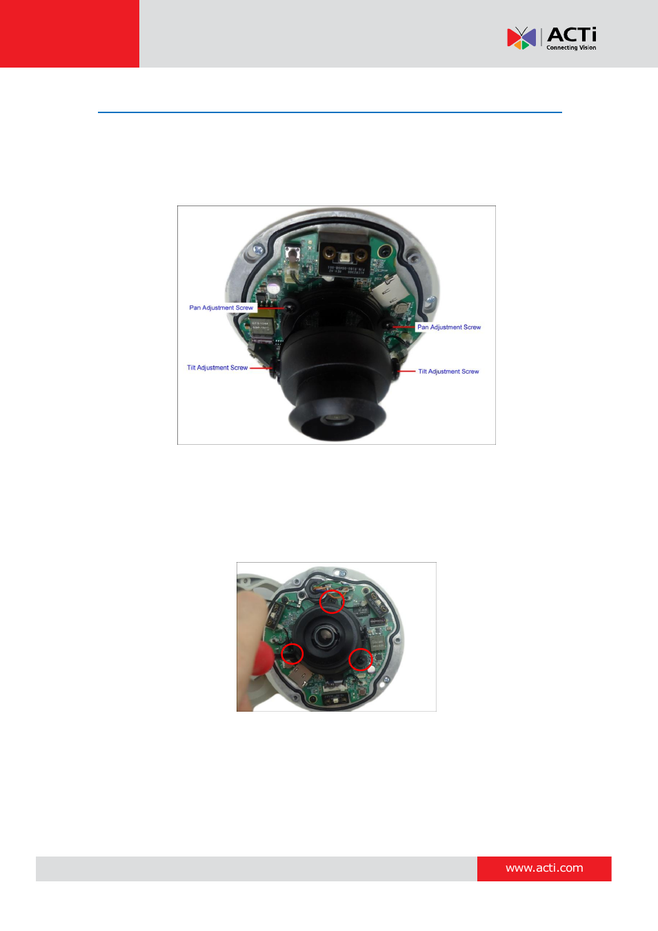 How to adjust the viewing angle and orientation | ACTi E924~E929 User Manual | Page 26 / 40