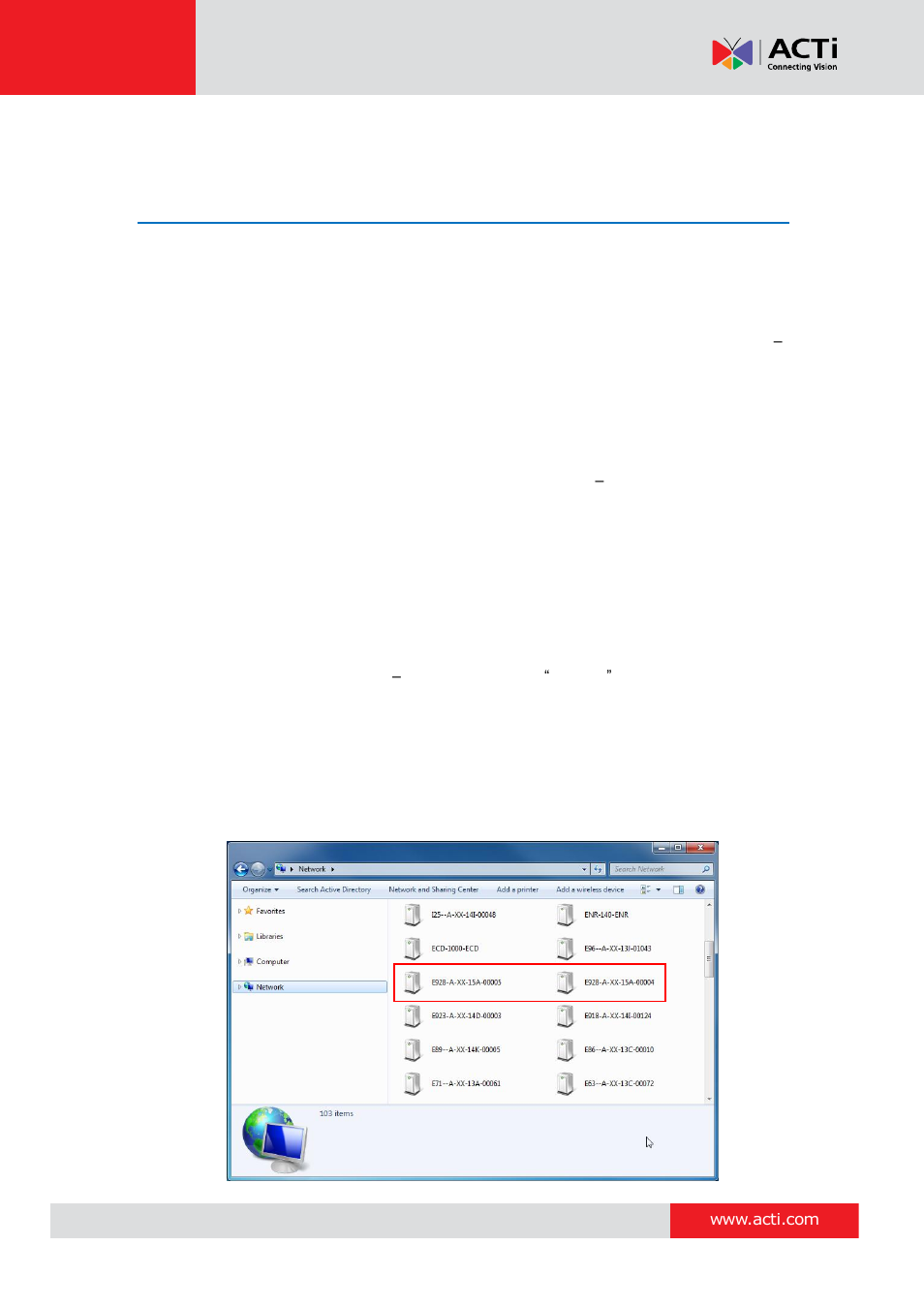 Accessing the camera, Configure the ip addresses, Using dhcp server to assign ip addresses | E 34 | ACTi E924~E929 User Manual | Page 34 / 40