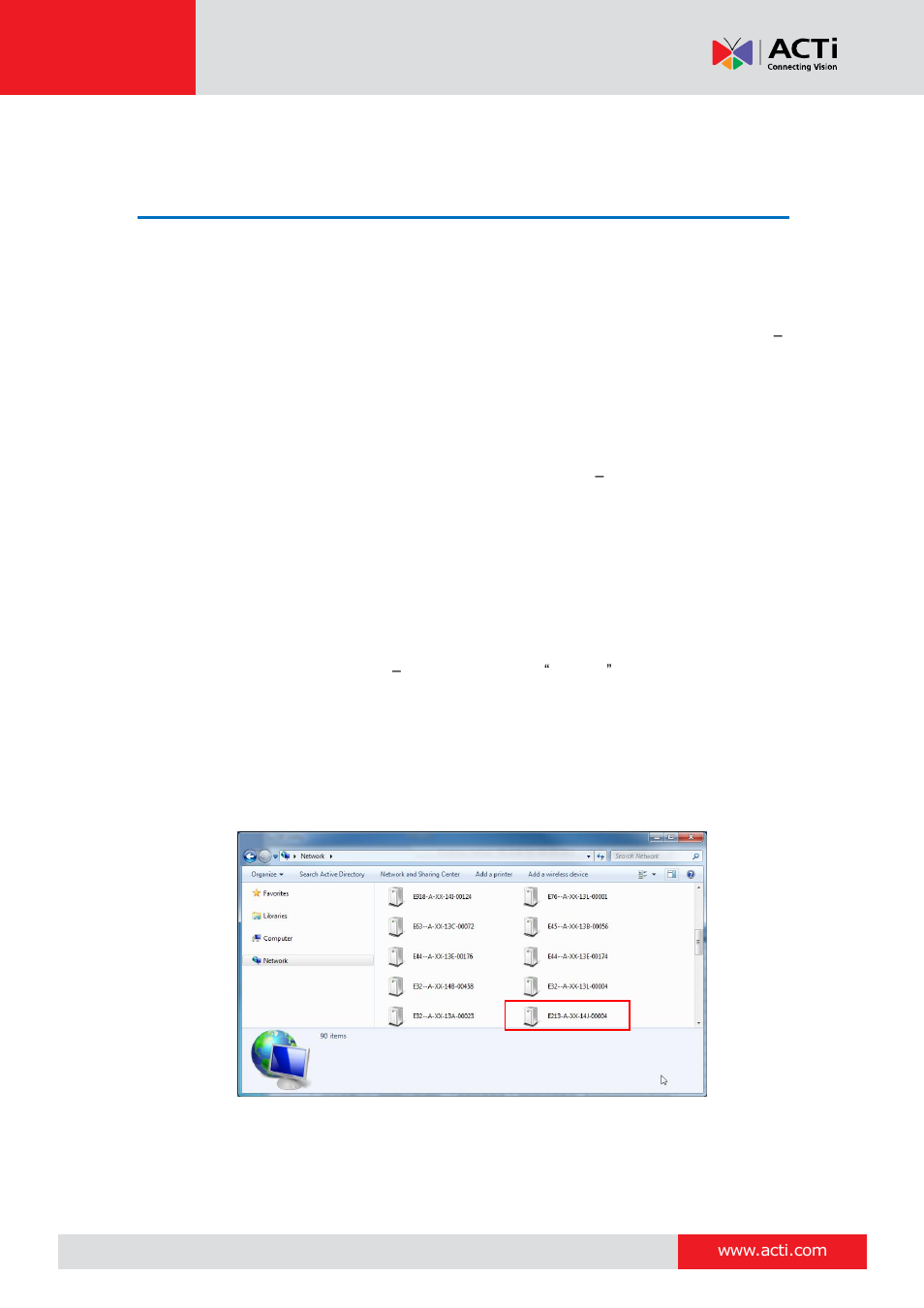 Accessing the camera, Configure the ip addresses, E 26 | ACTi E213 User Manual | Page 26 / 32