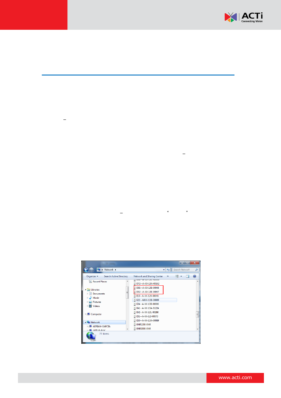 Accessing the camera, Configure the ip addresses, Using dhcp server to assign ip addresses | E 30 | ACTi D91 User Manual | Page 30 / 36