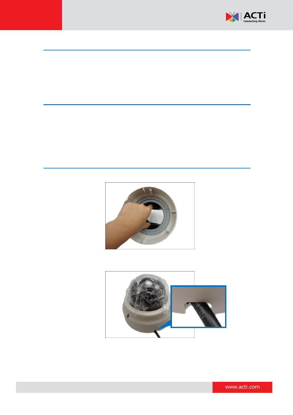 Step 5: access the camera live view, Step 6: adjust the viewing angle and focus, Step 7: close the dome cover | ACTi D61A User Manual | Page 22 / 37