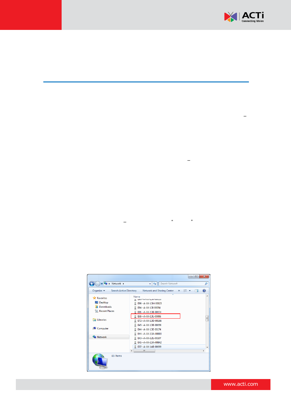 Accessing the camera, Configure the ip addresses, E 31 | ACTi D61A User Manual | Page 31 / 37