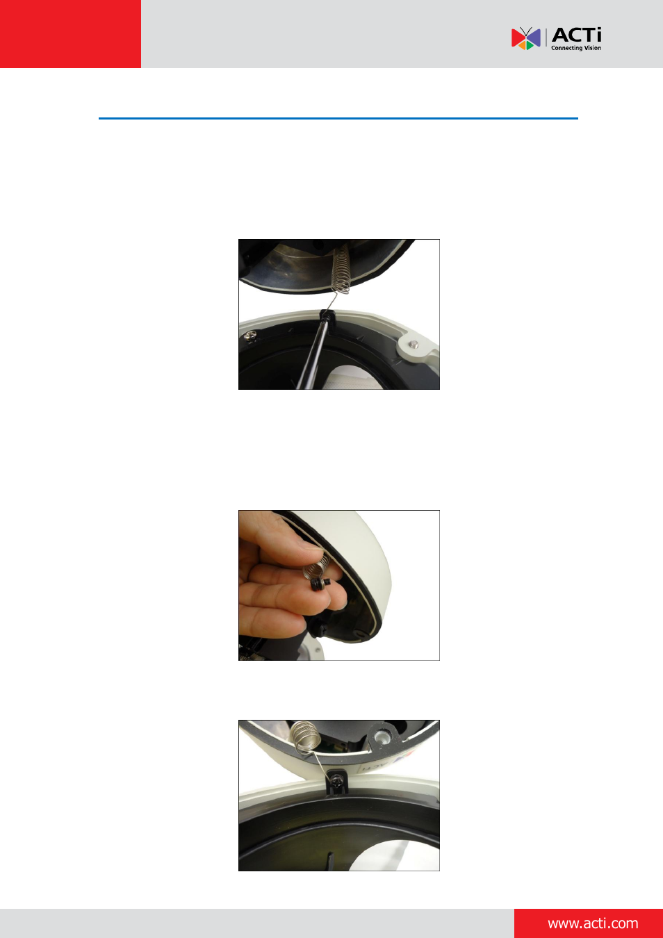 Removing the dome cover, Installing the dome cover, E 49 | ACTi Outdoor Dome on Vertical Pole with Accessory Sets User Manual | Page 49 / 51