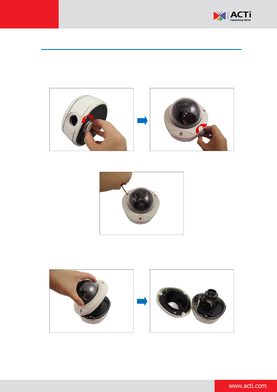 Step 4: open the dome cover | ACTi Outdoor Dome on Dropped Ceiling with Flush Mount User Manual | Page 9 / 34