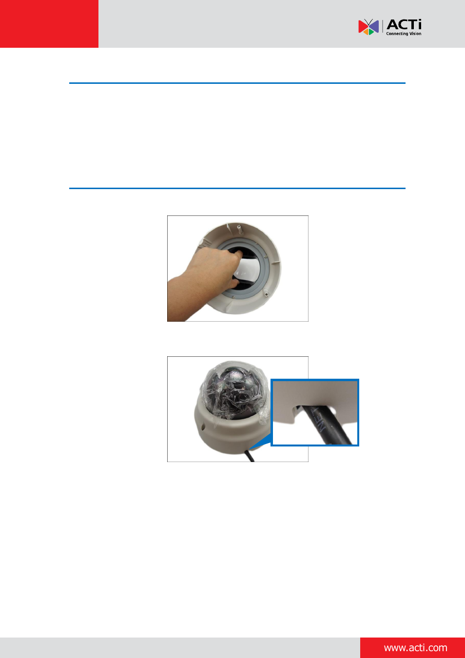 Step 6: adjust the viewing angle and focus, Step 7: close the dome cover | ACTi Indoor Dome on Tilted Wall User Manual | Page 7 / 22