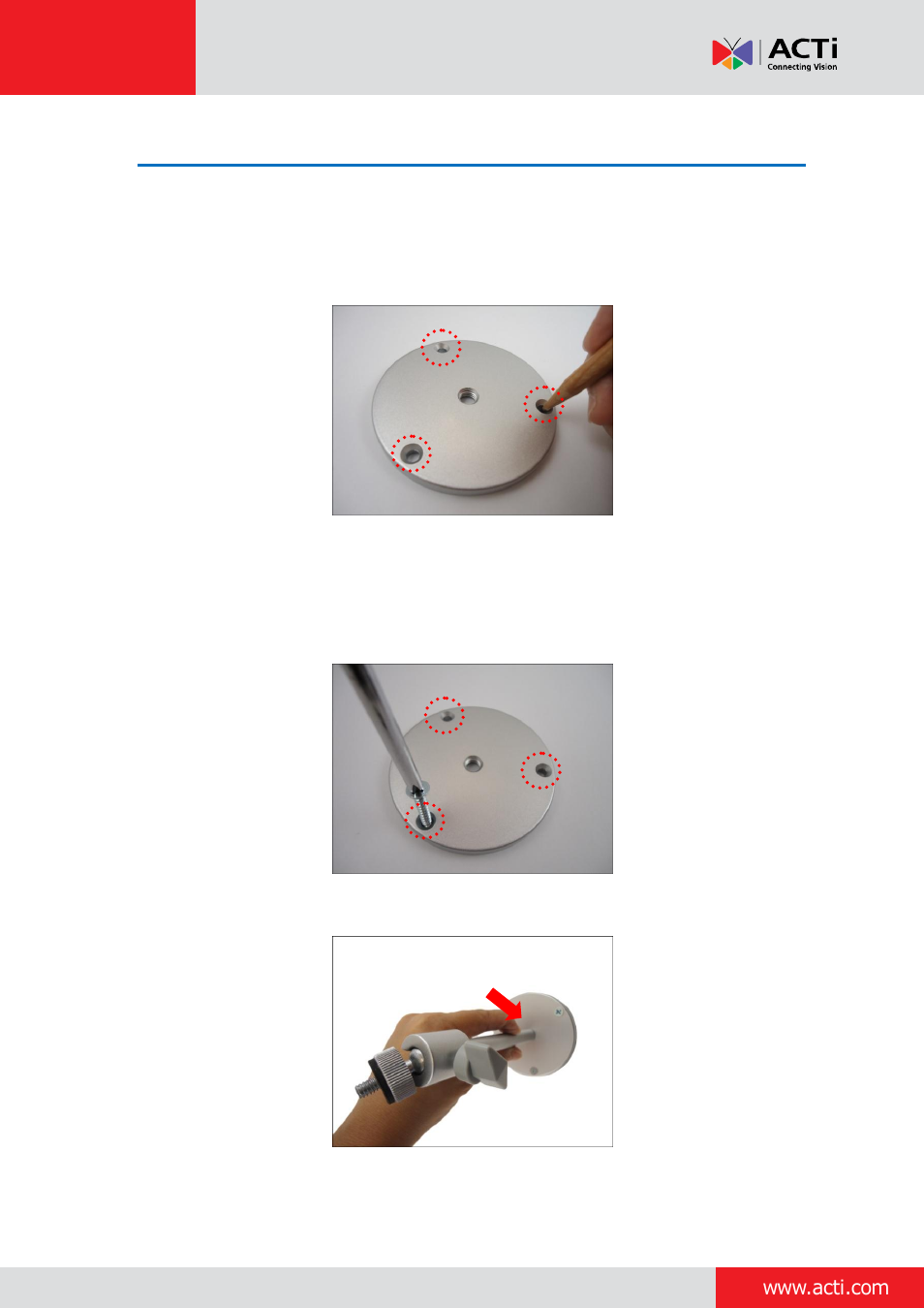 Step 1: install the bracket | ACTi Bullet Camera on Straight Wall with Bundled Bracket User Manual | Page 6 / 56