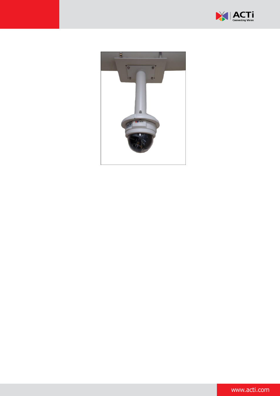 ACTi Indoor Dome (D5xE5x) on Horizontal Pole with Pendant Mount User Manual | Page 12 / 25