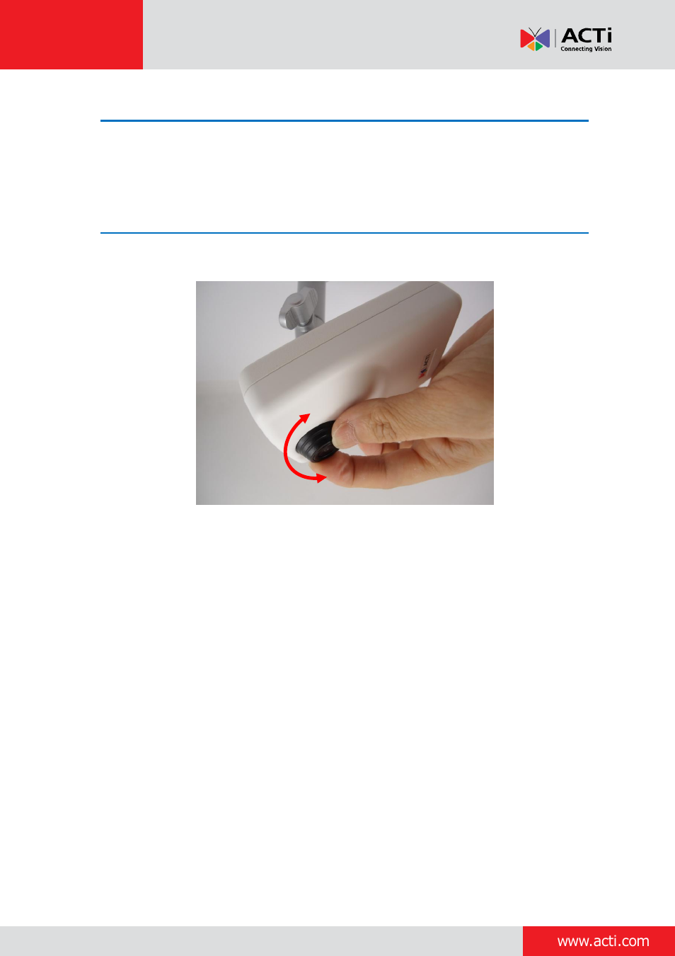 Step 4: access the camera live view, Step 5: adjust the viewing angle and focus | ACTi Cube Camera on Ceiling with Bundled Bracket User Manual | Page 7 / 17