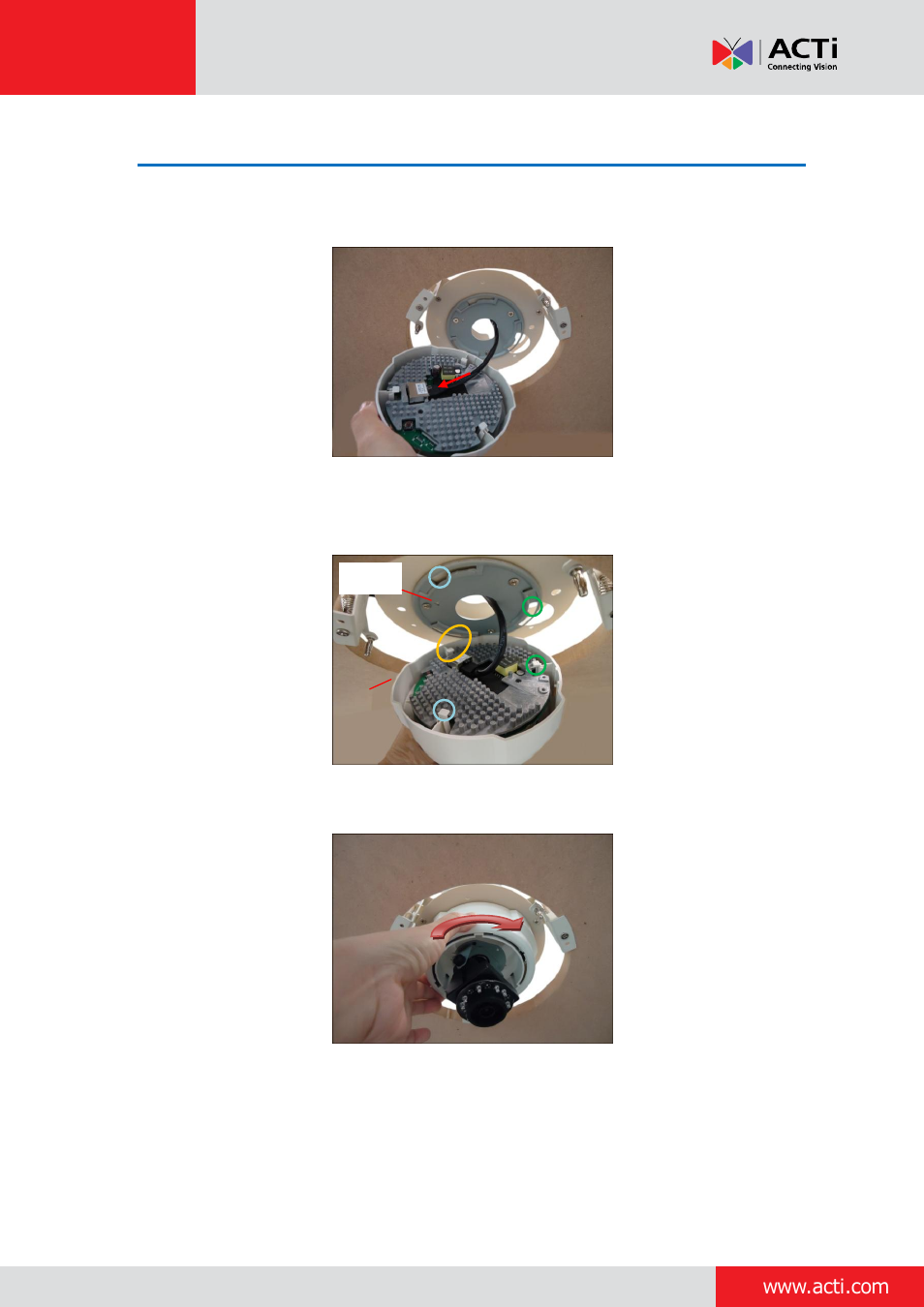 Step 6: connect and install the camera | ACTi Indoor Dome (D5xE5x) on Dropped Ceiling with Flush Mount User Manual | Page 9 / 23