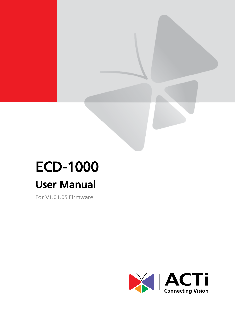 ACTi ECD-1000 User Manual | 135 pages