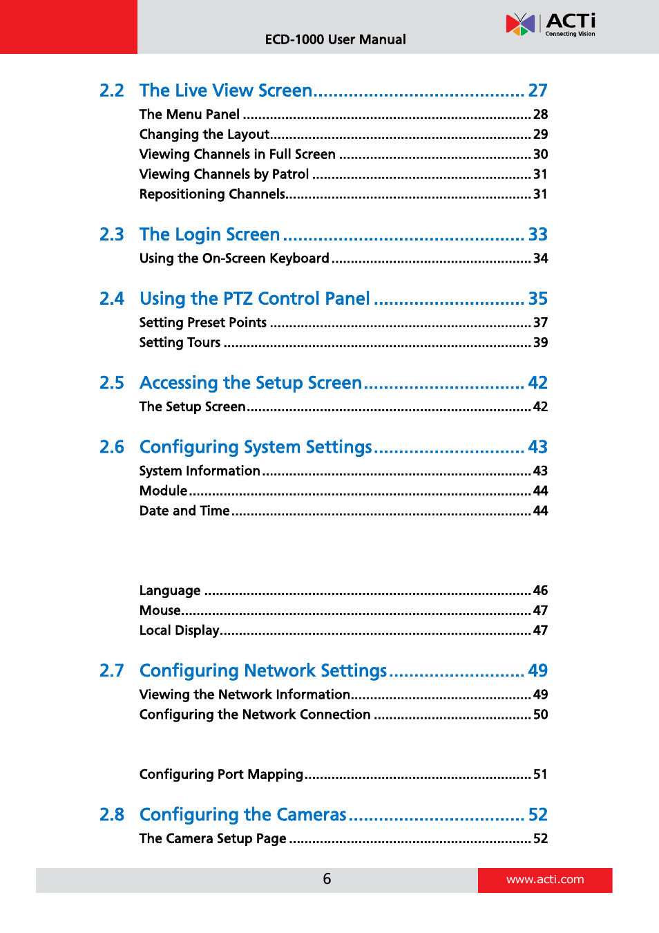The live view screen, The login screen, Using the ptz control panel | Accessing the setup screen, Configuring system settings, Configuring network settings, Configuring the cameras | ACTi ECD-1000 User Manual | Page 6 / 135