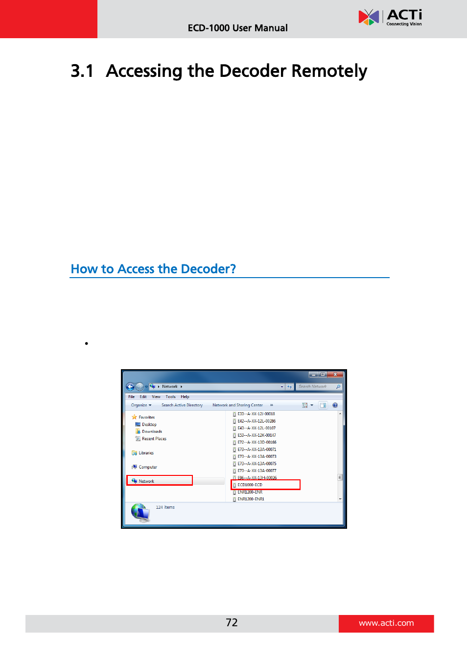 Accessing the decoder remotely, How to access the decoder, Accessing from a network with dhcp server | 1 accessing the decoder remotely | ACTi ECD-1000 User Manual | Page 72 / 135