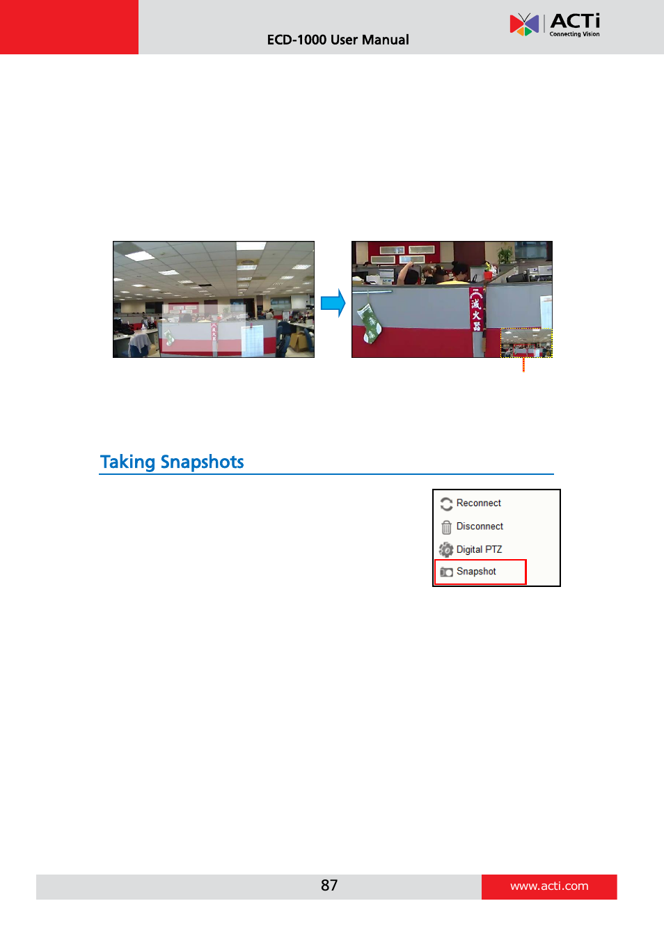 Taking snapshots, How to, Use digital ptz | E 87 | ACTi ECD-1000 User Manual | Page 87 / 135