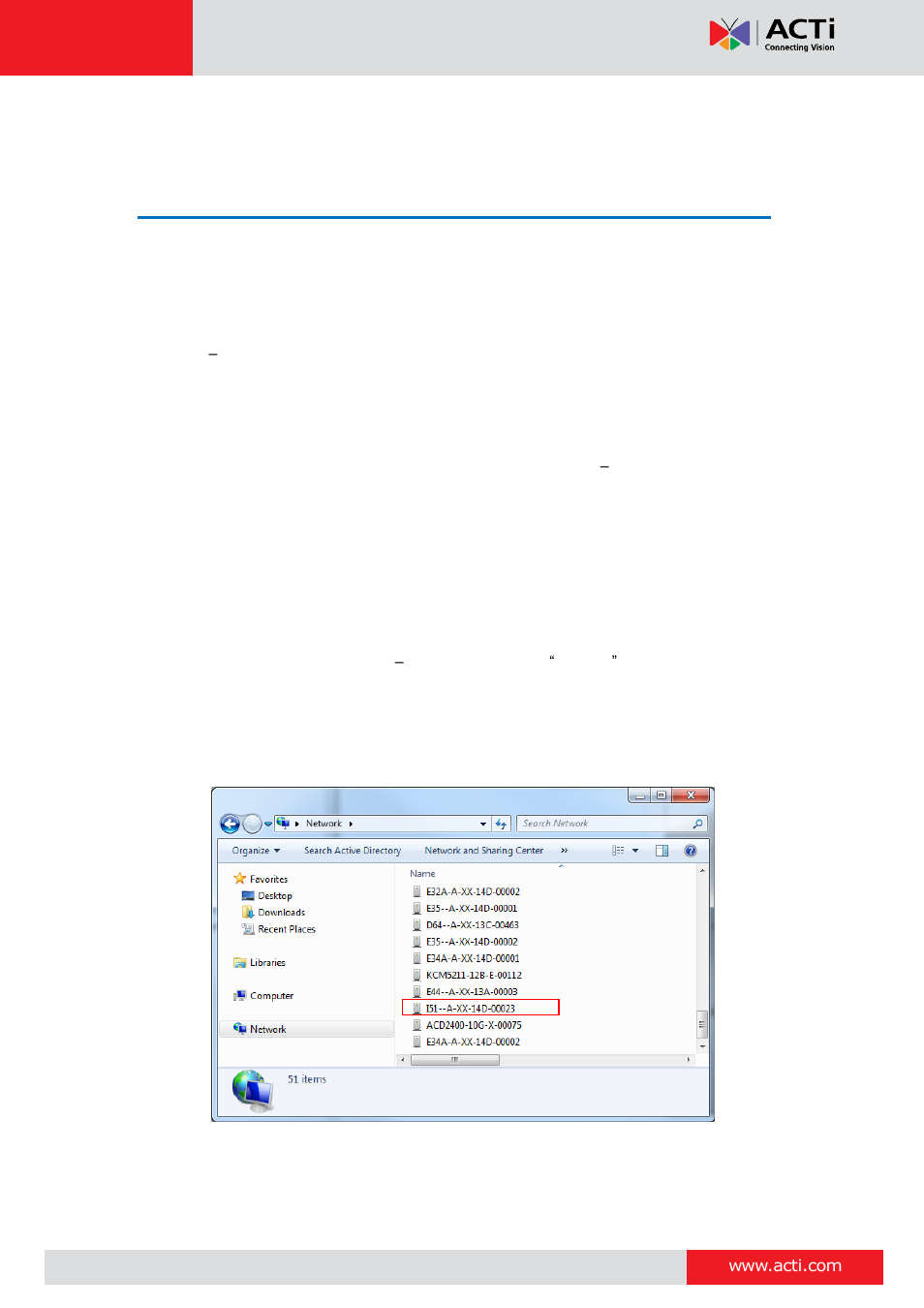 Accessing the camera, Configure the ip addresses, E 23 | ACTi I51 User Manual | Page 23 / 29