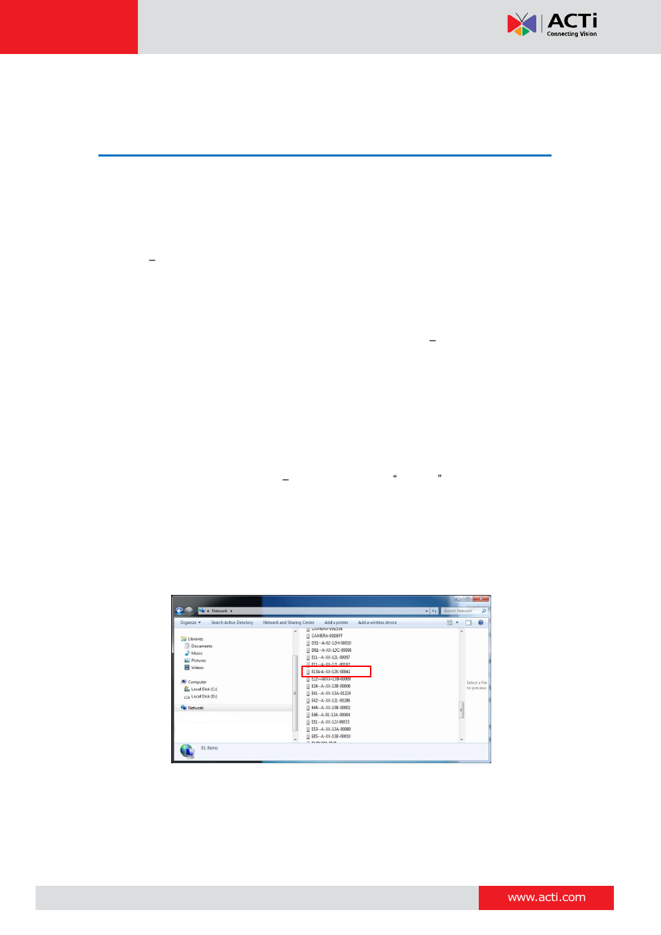 Accessing the camera, How to configure ip addresses, Using dhcp server to assign ip addresses | E 16 | ACTi E12A User Manual | Page 16 / 22