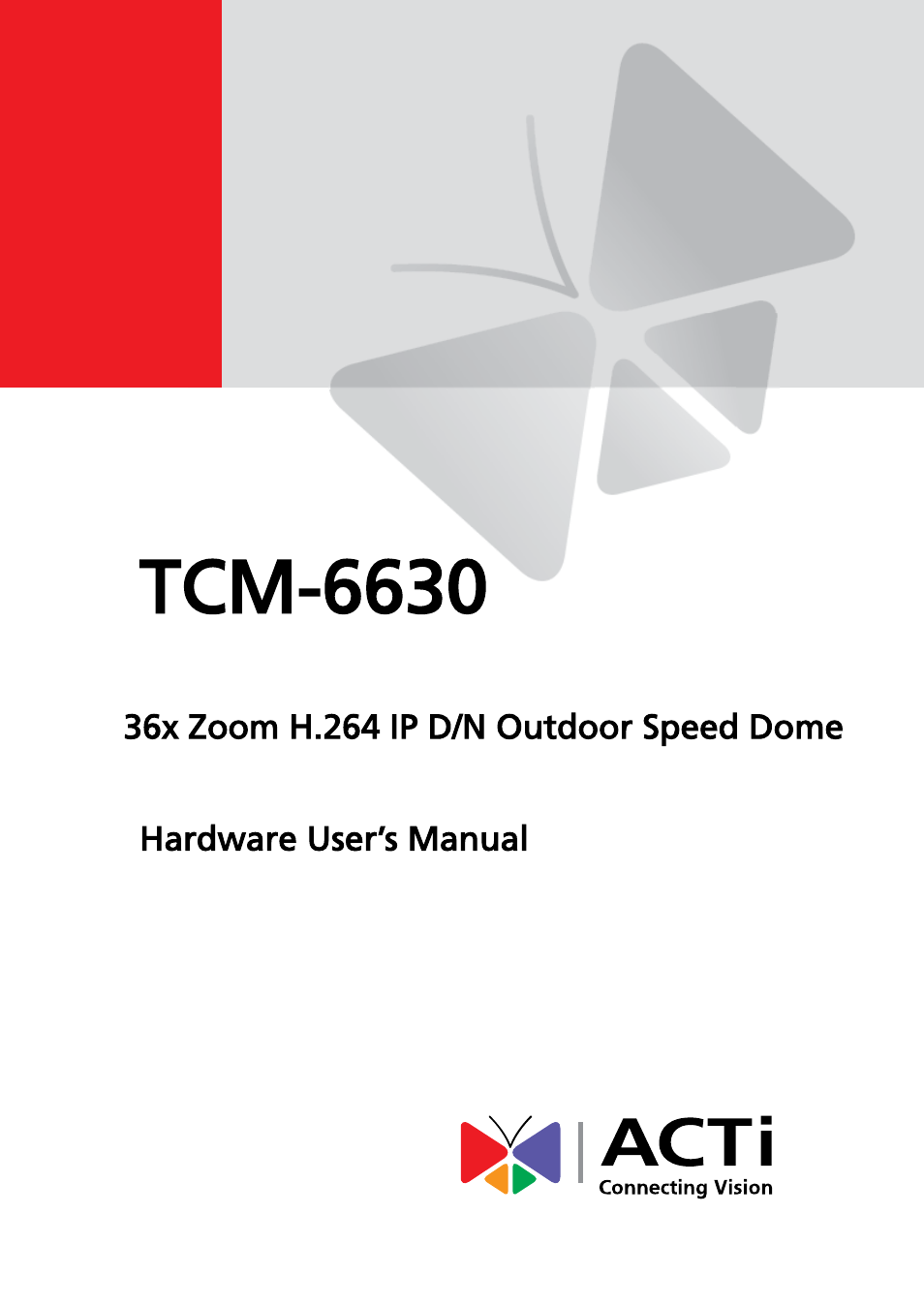 ACTi TCM-6630 User Manual | 55 pages