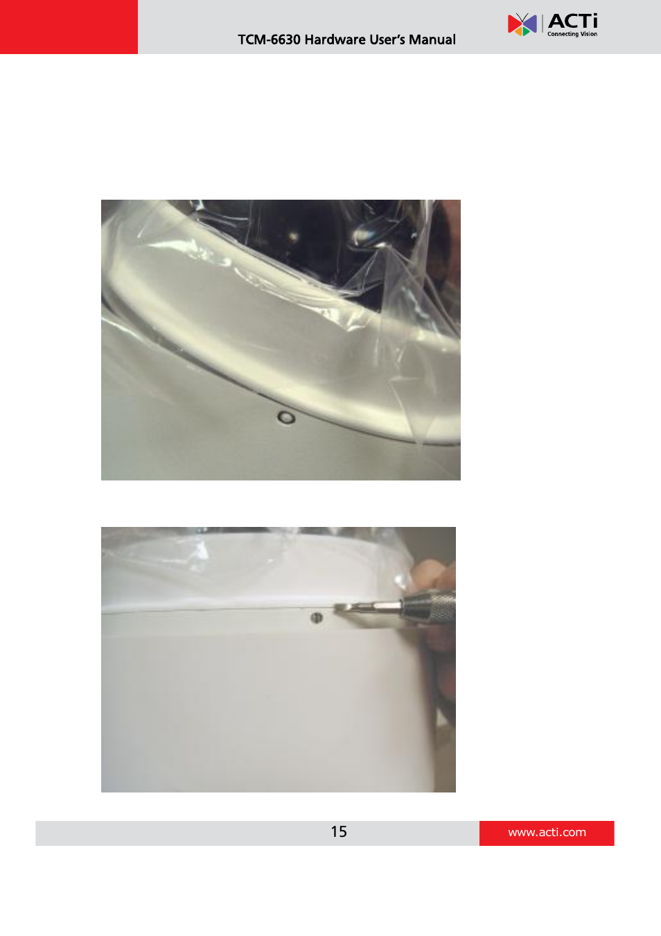 Attach clear cover to speed dome | ACTi TCM-6630 User Manual | Page 15 / 55