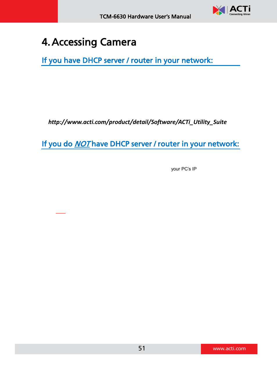 Accessing camera, If you have dhcp server / router in your network, If you do | Have dhcp server / router in your network | ACTi TCM-6630 User Manual | Page 51 / 55