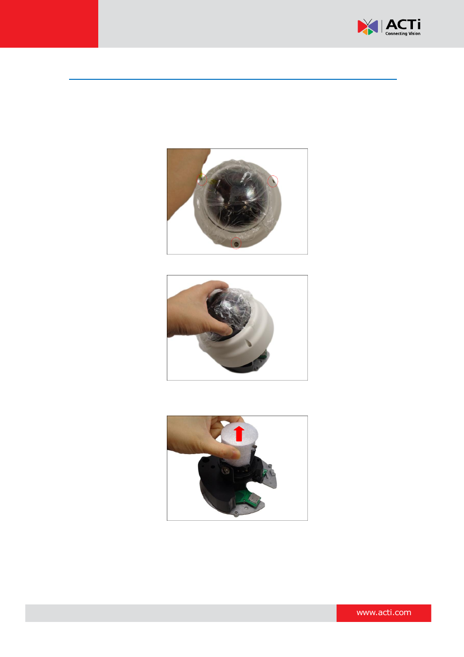 Step 2: open the dome cover | ACTi D61 User Manual | Page 15 / 33