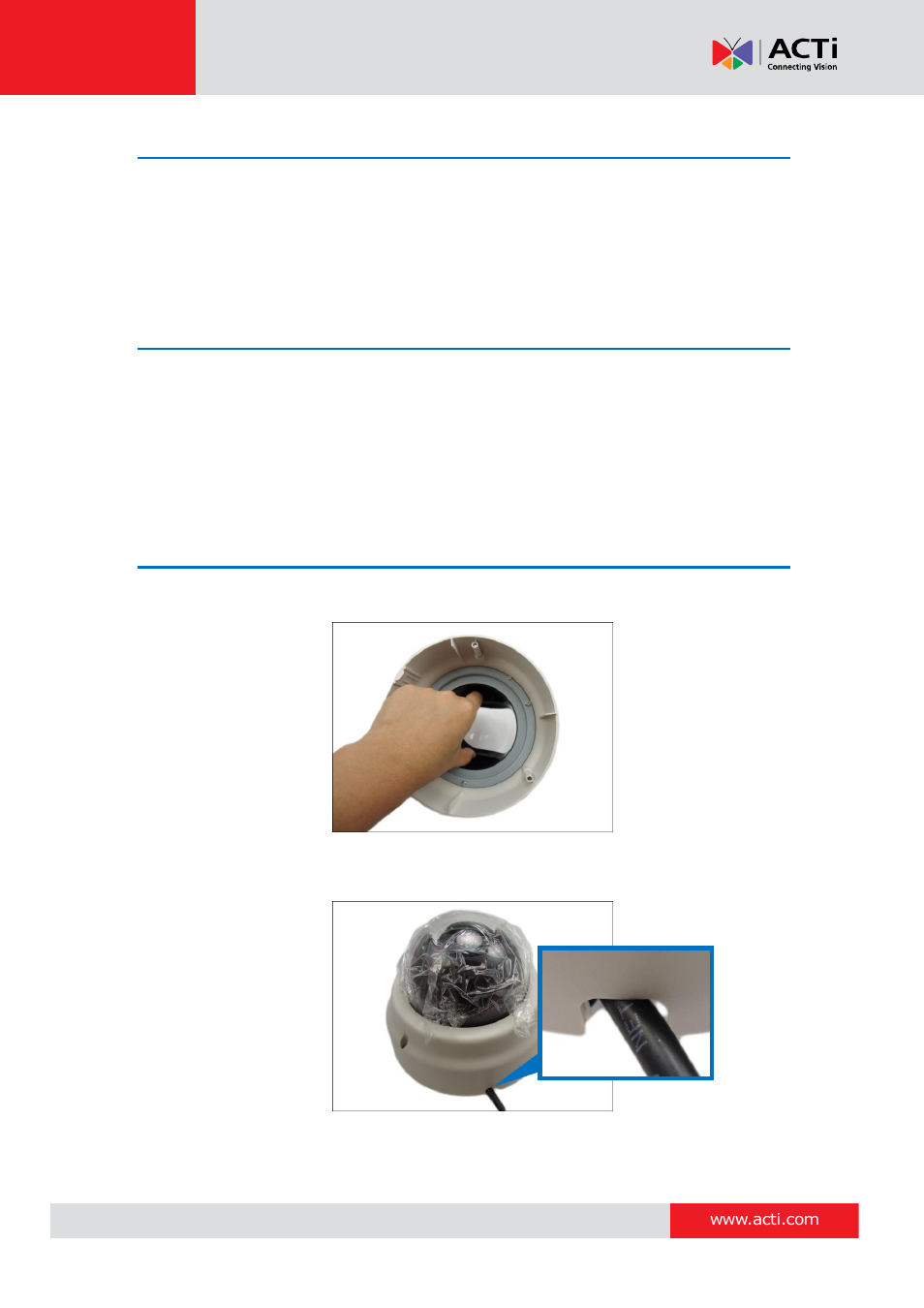 Step 5: access the camera live view, Step 6: adjust the viewing angle and focus, Step 7: close the dome cover | ACTi D61 User Manual | Page 18 / 33