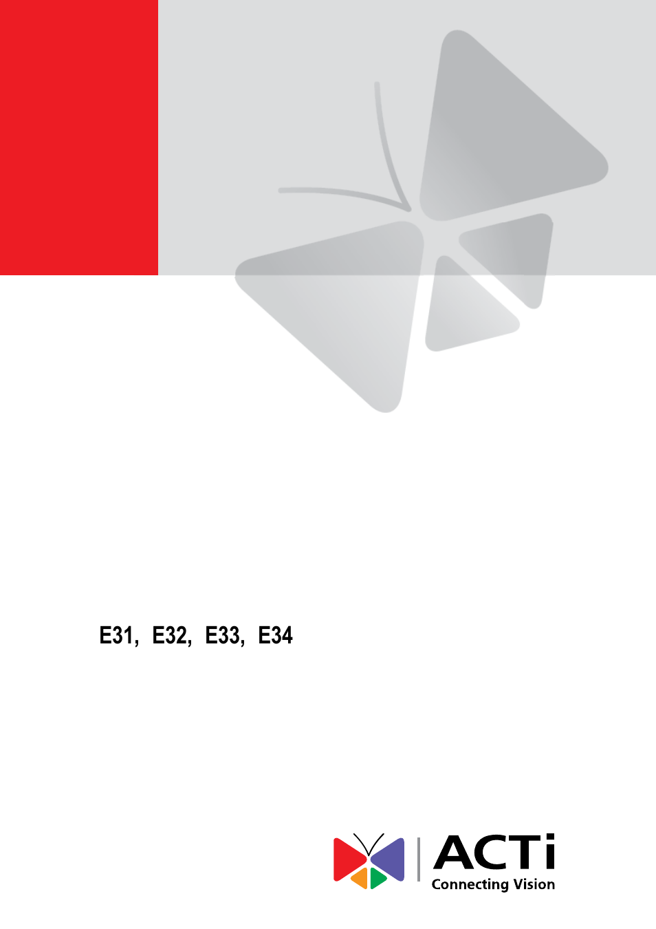 ACTi E31 User Manual | 34 pages