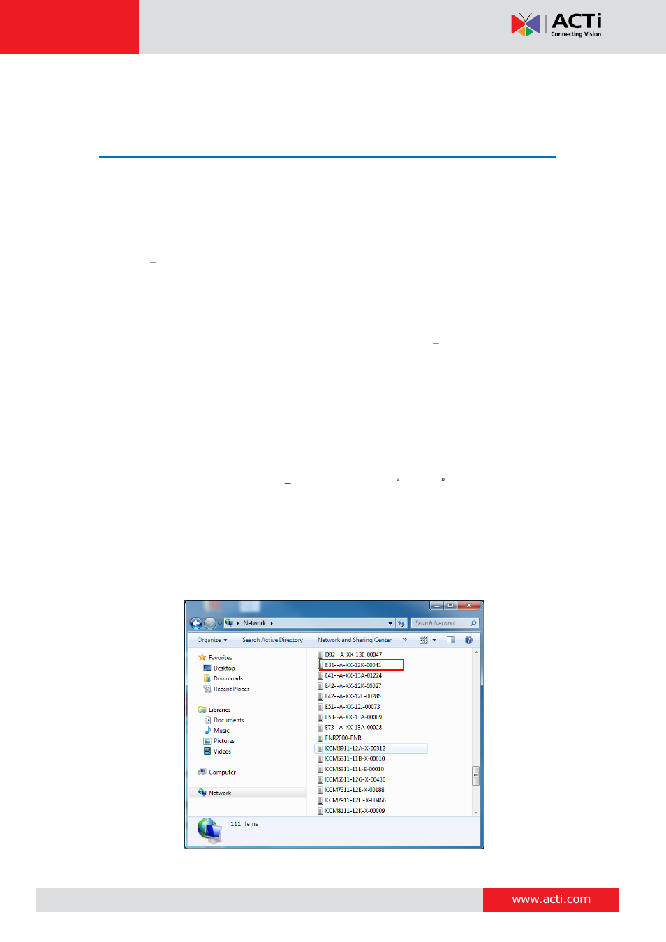 Accessing the camera, Configure the ip addresses, Using dhcp server to assign ip addresses | ACTi E31 User Manual | Page 25 / 34