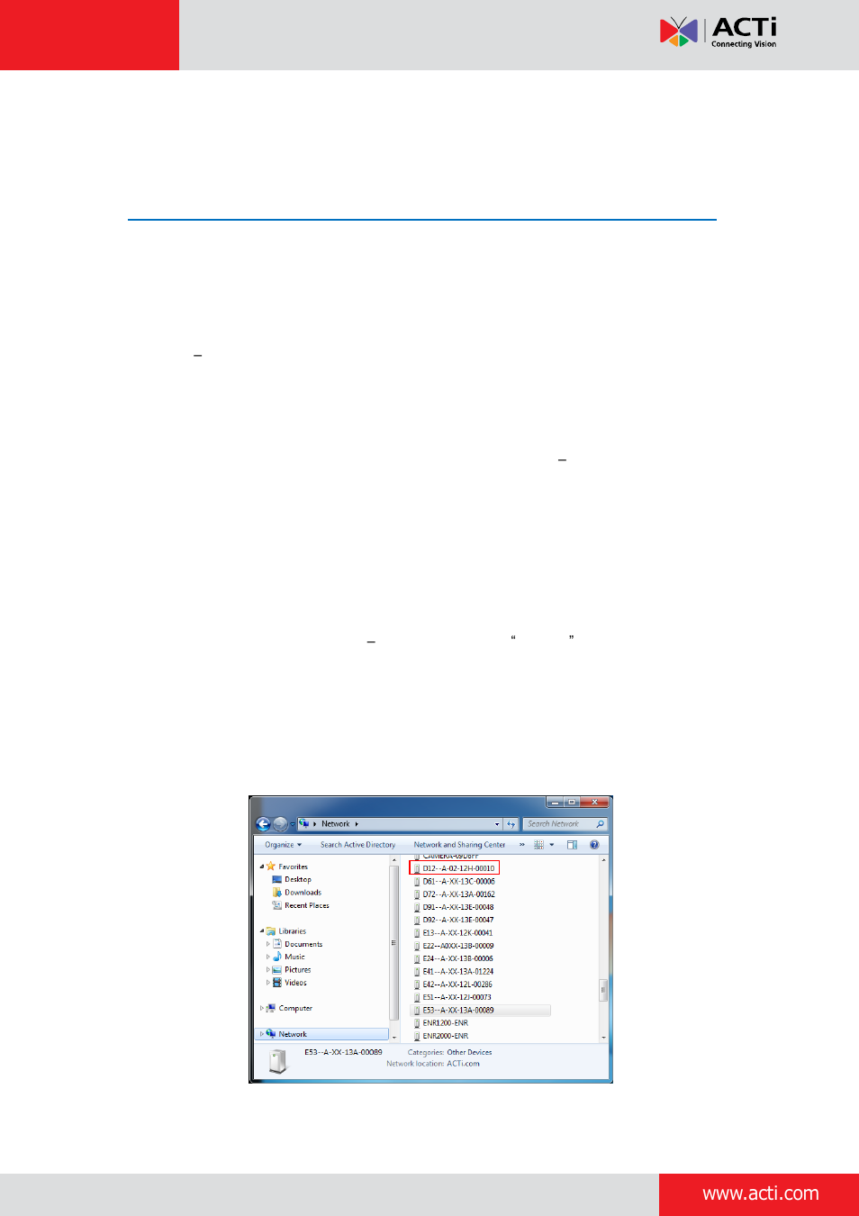 Accessing camera, Configure the ip addresses, Using dhcp server to assign ip addresses | ACTi D11 User Manual | Page 17 / 23