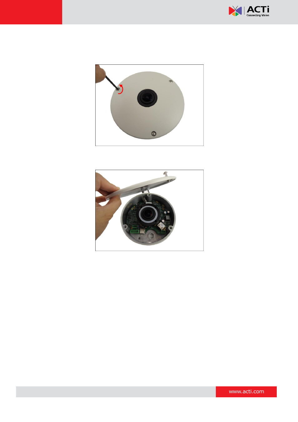 Step 2: open the camera cover | ACTi KCM-7911 User Manual | Page 12 / 32