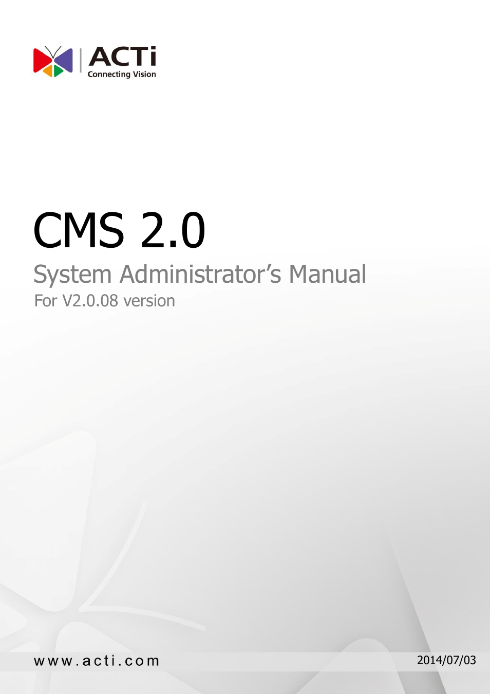 ACTi CMS 2 User Manual | 85 pages