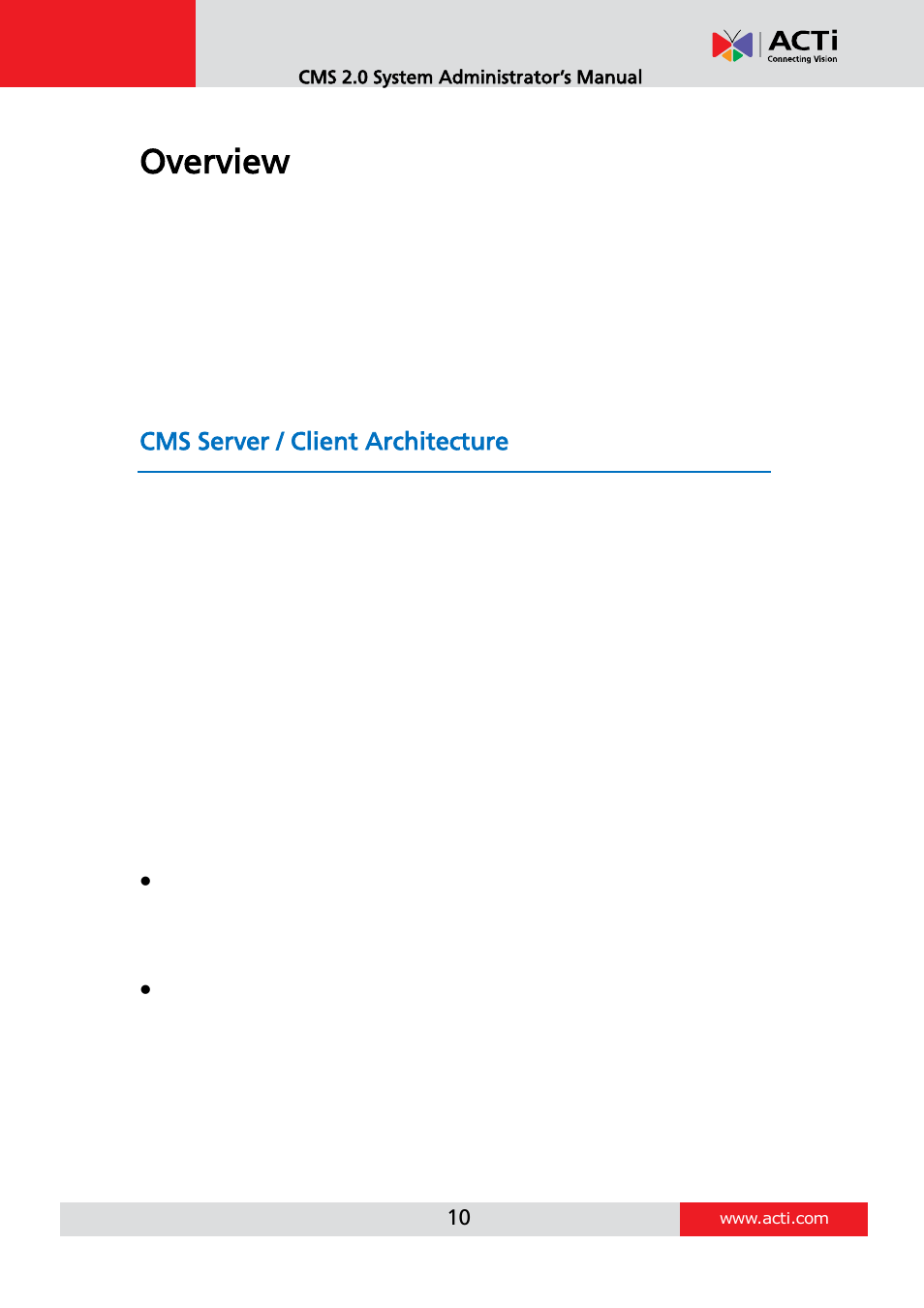Overview, Cms server / client architecture | ACTi CMS 2 User Manual | Page 10 / 85