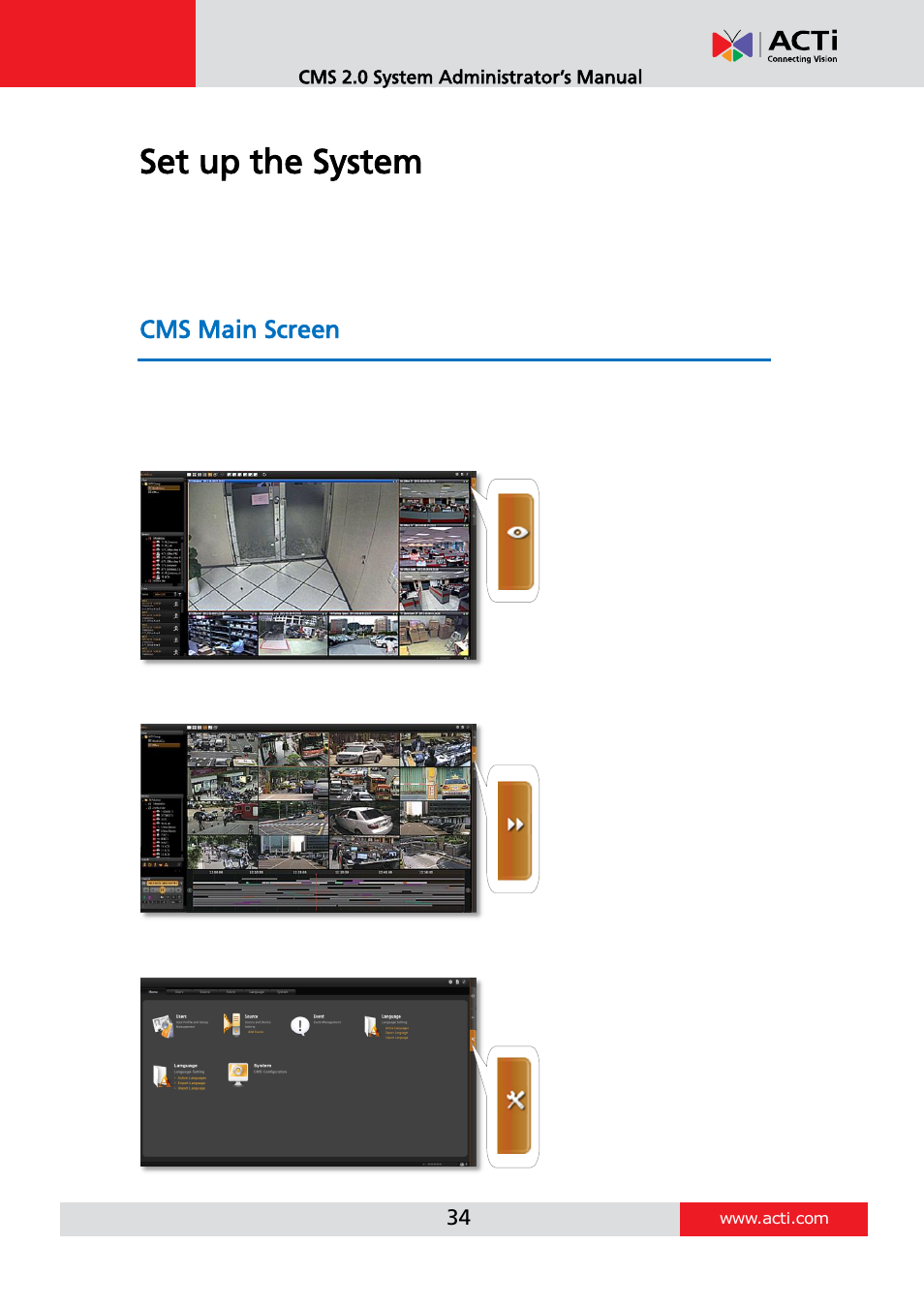 Set up the system, Cms main screen, Live view | Playback, Setup | ACTi CMS 2 User Manual | Page 34 / 85