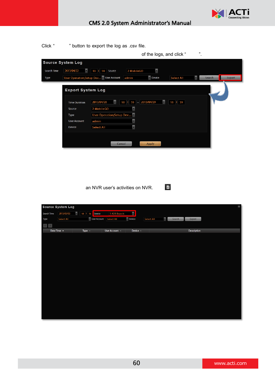 Export the log, Nvr source system log | ACTi CMS 2 User Manual | Page 60 / 85