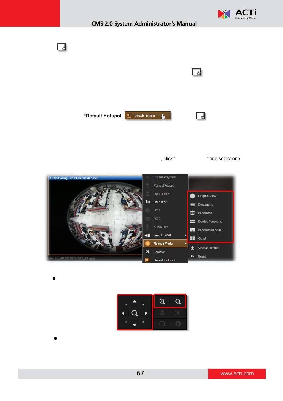 Step 8: save the view, Step 9: set default view, Step 10: set default hotspot channel (optional) | Step 11: set fisheye camera mode | ACTi CMS 2 User Manual | Page 67 / 85