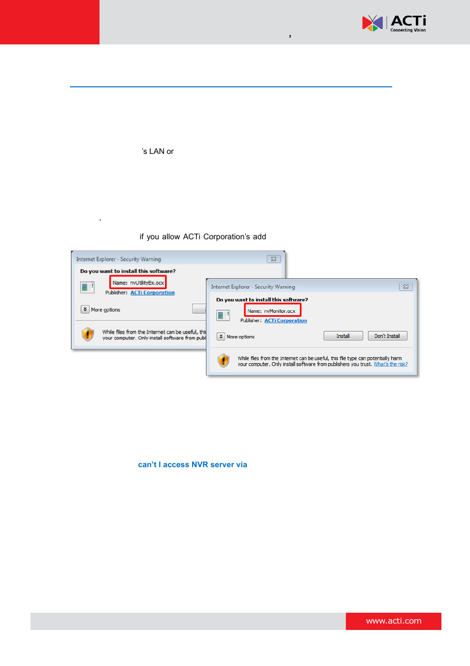 Access the nvr server via internet explorer, Accept activex controls installation requests, Log in failure troubleshooting | E 55 | ACTi MNR-310 User Manual | Page 55 / 156