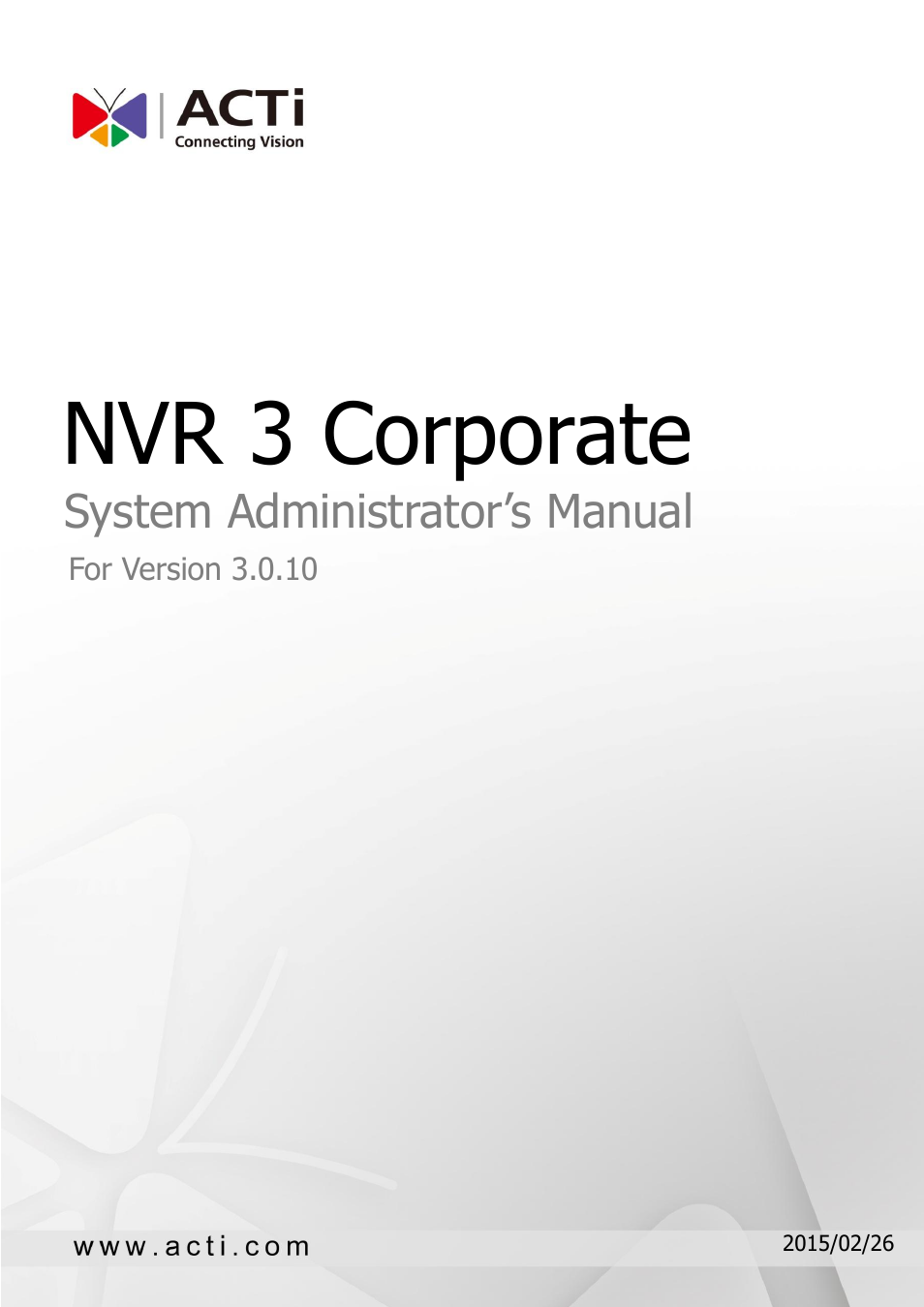 ACTi NVR 3 Corporate User Manual | 149 pages