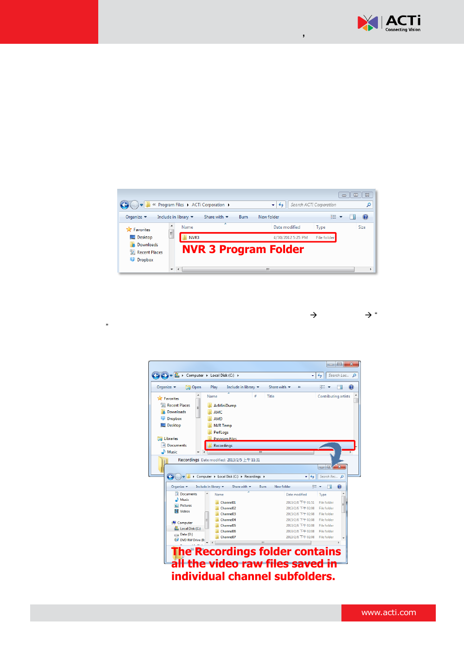 Step 3: remove the recordings folder (optional), Nvr 3 program folder | ACTi NVR 3 Corporate User Manual | Page 133 / 149