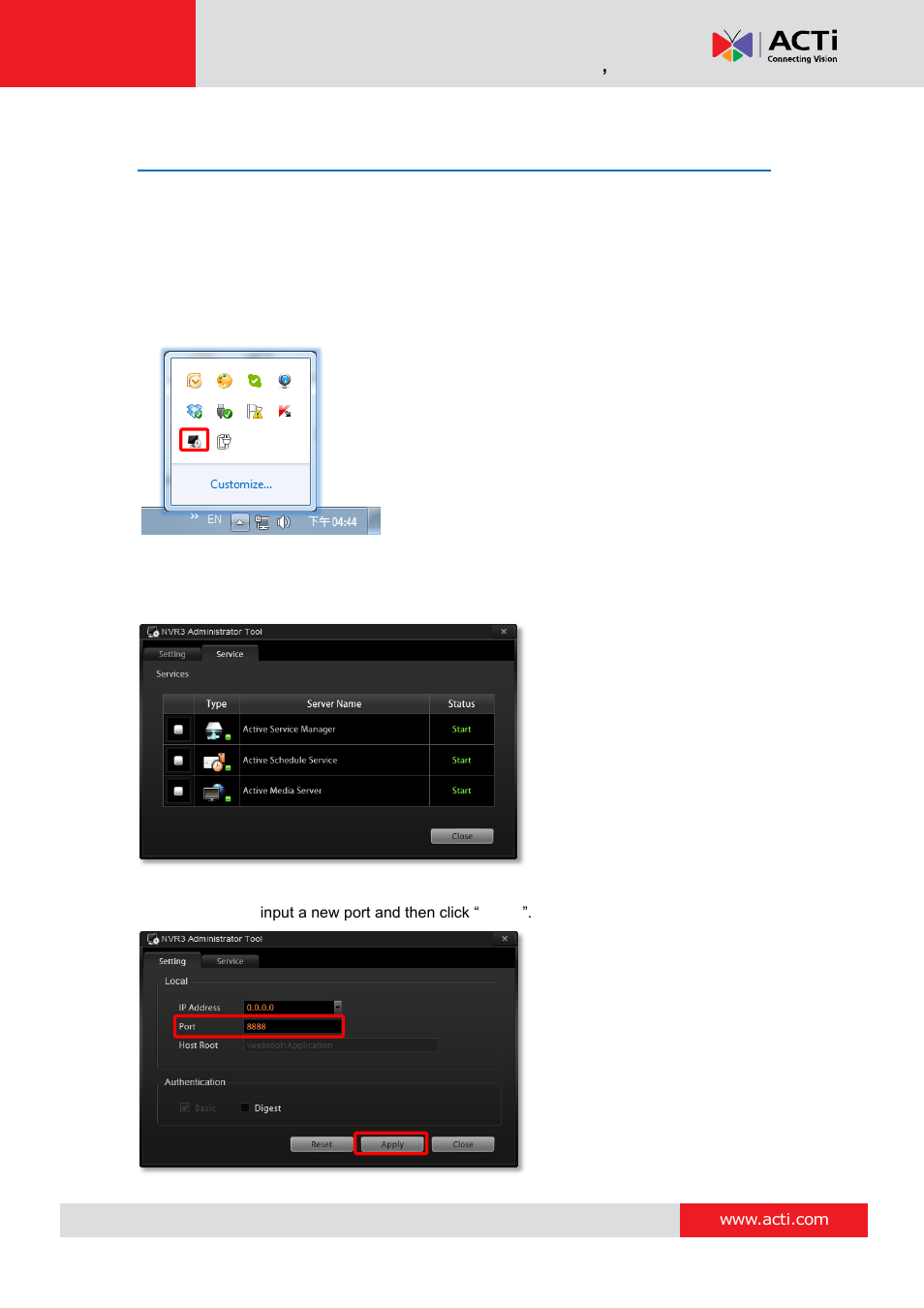 Advanced administrative tasks, Nvr server status, Change server port | ACTi NVR 3 Corporate User Manual | Page 139 / 149