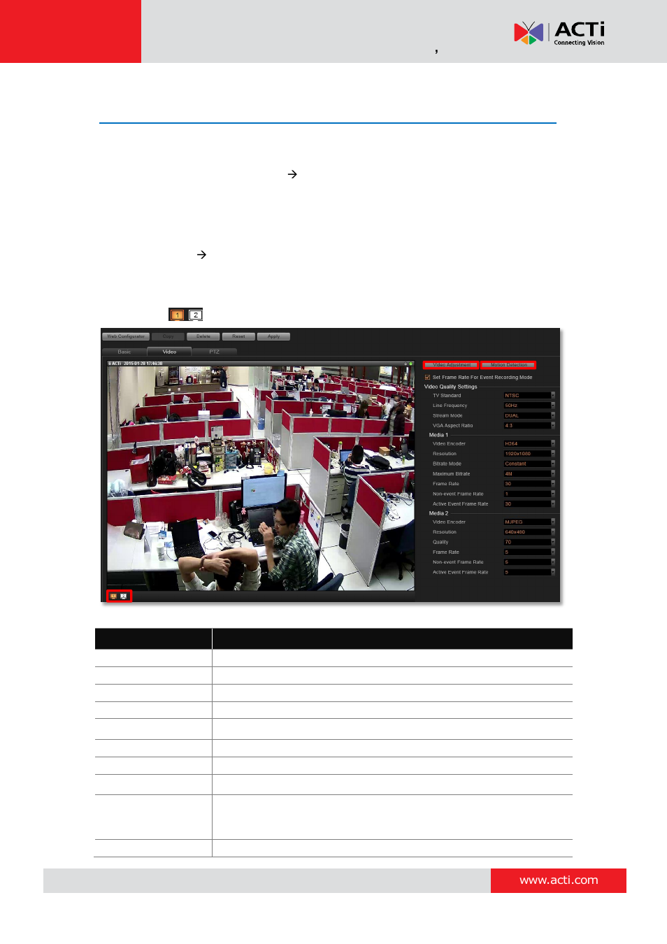 Configure camera settings, Configure video format, Video settings attributes | Evidence. for settings in both, Stream functionality, Se re, Nvr 3 corporate system administrator ’s manual | ACTi NVR 3 Corporate User Manual | Page 57 / 149