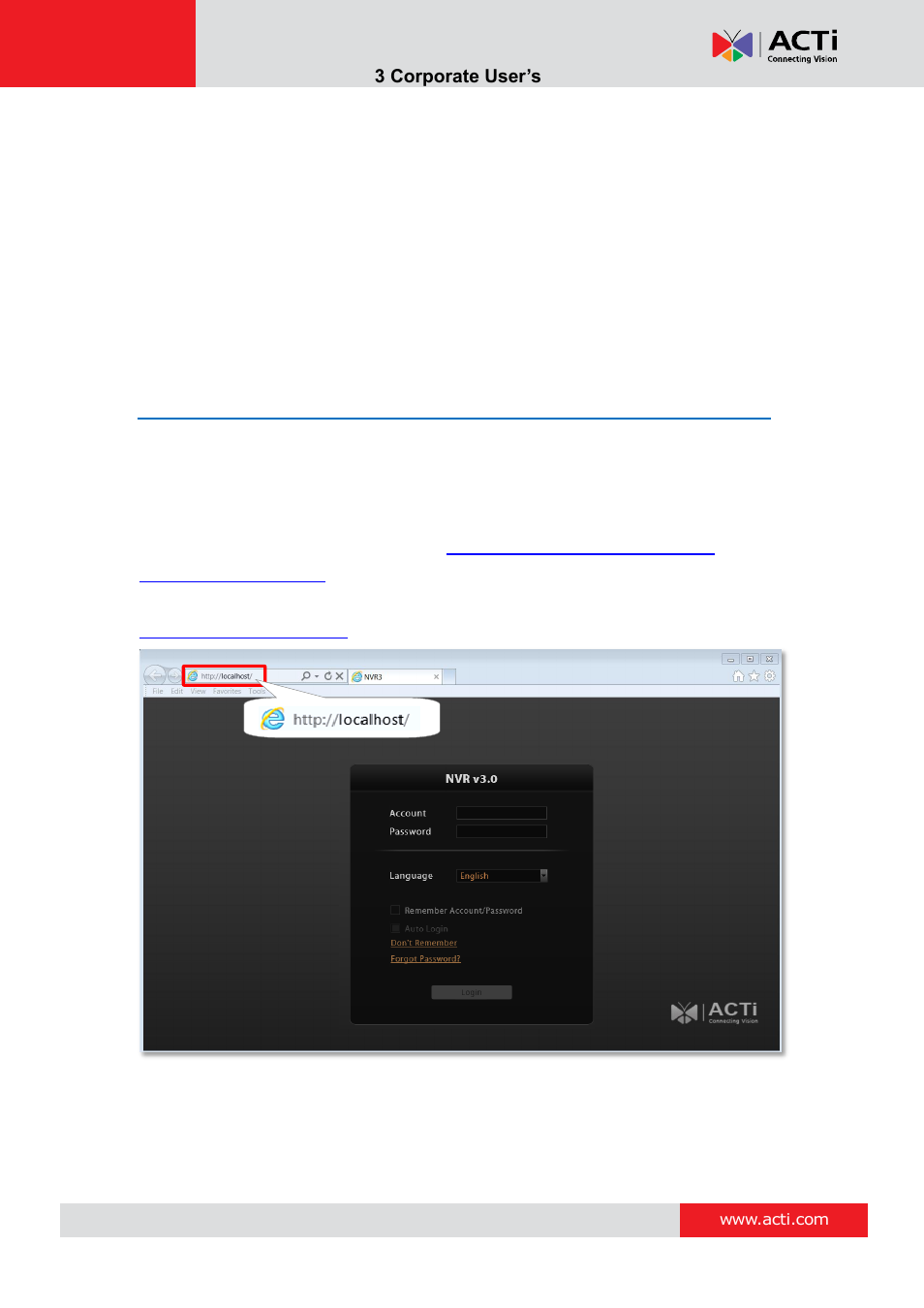 Log in to the system, Access via internet explorer browser | ACTi NVR 3 Corporate User Manual | Page 11 / 56