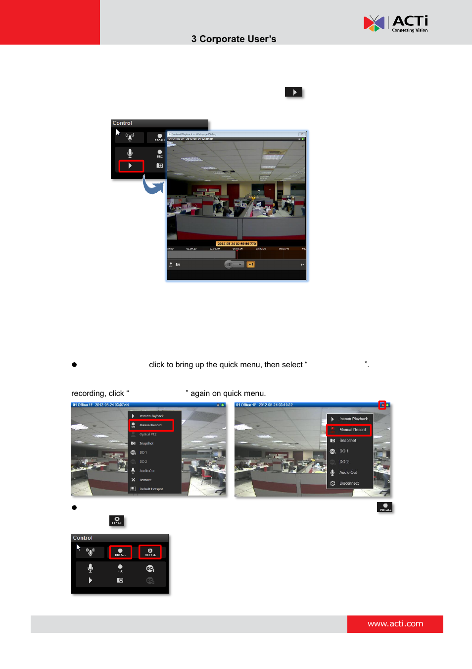 Watch instant playback of a channel, Manual recording, Nvr 3 corporate user’s manual | ACTi NVR 3 Corporate User Manual | Page 34 / 56