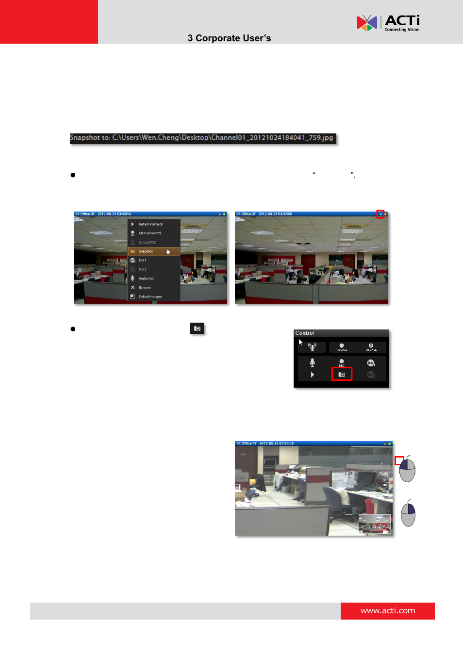 Take a snapshot of live image, Digital ptz operation | ACTi NVR 3 Corporate User Manual | Page 35 / 56