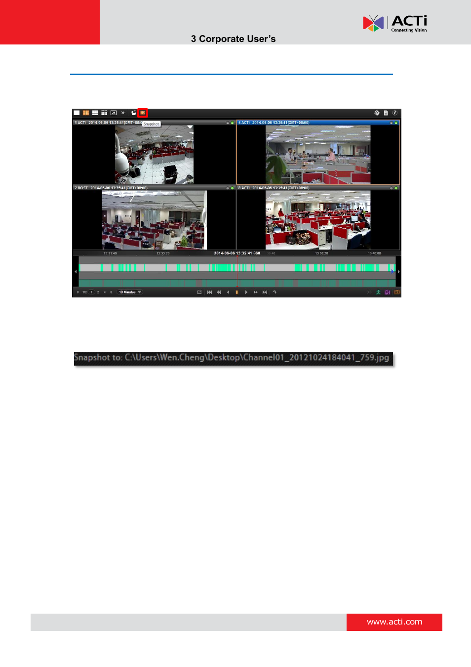 Take a snapshot of the playback view | ACTi NVR 3 Corporate User Manual | Page 53 / 56