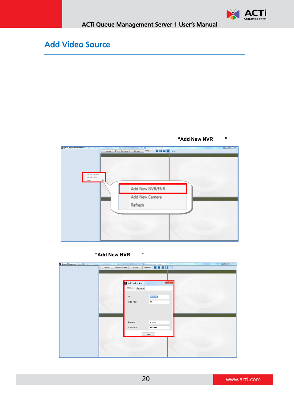 Add video source | ACTi Queue Management Server 1 User Manual | Page 20 / 46
