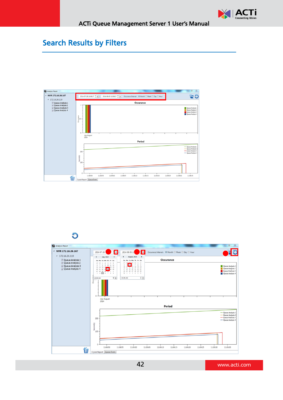Search results by filters, Filter results by time period | ACTi Queue Management Server 1 User Manual | Page 42 / 46